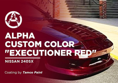 ALPHA CUSTOM COLOR "EXECUTIONER RED" | TAMCO PAINT | NISSAN 240SX
